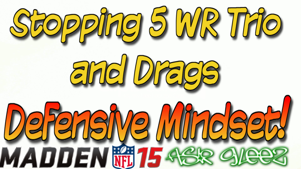 madden 15 tips stop drags