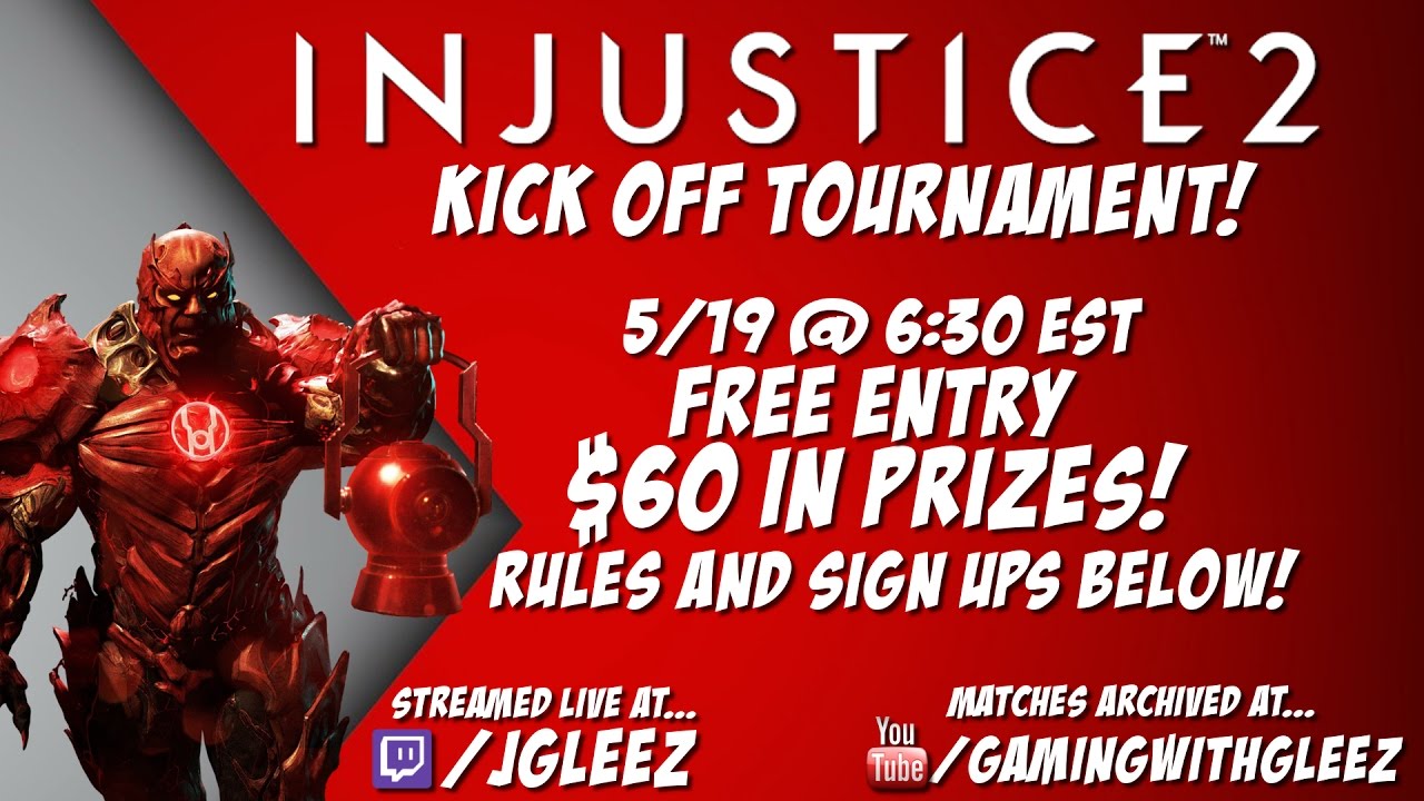 Injustice 2 Kick Off Tournament Gaming With Gleez