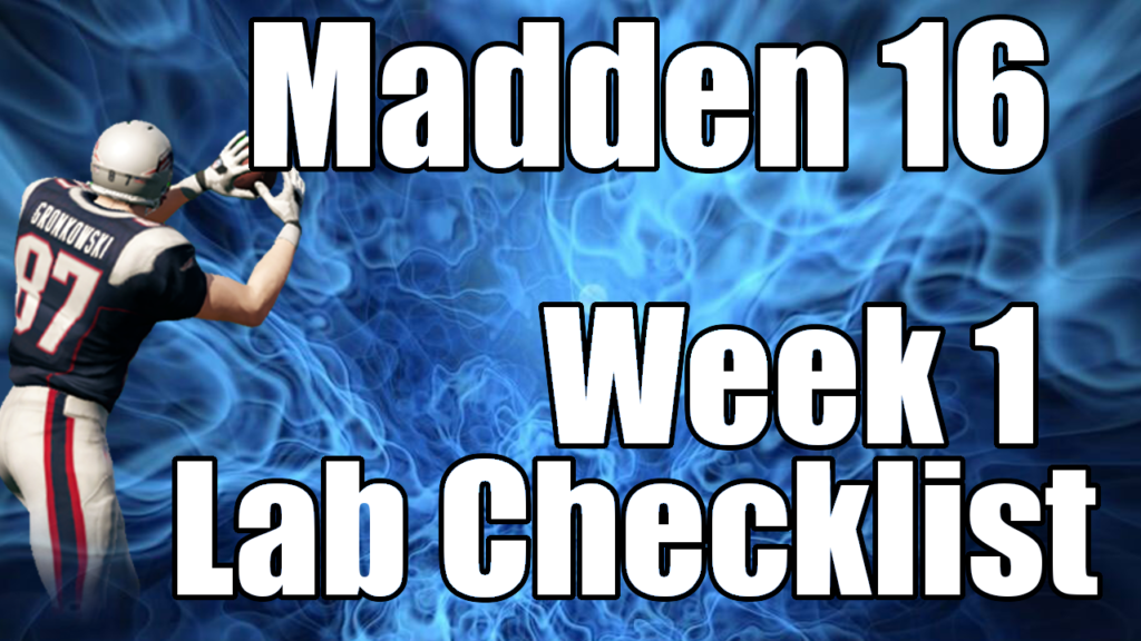 Madden 16 Tips: Lab List Week 1 - Gaming With Gleez