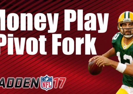 pivot-fork-madden-17-money-play