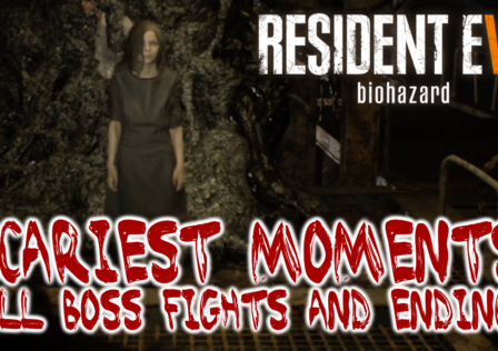 resident evil 7 scariest moments all boss fights